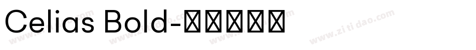Celias Bold字体转换